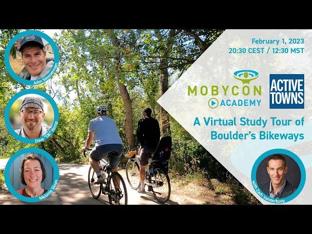 Virtual Study Tour of Boulder's Bikeways | Active Towns