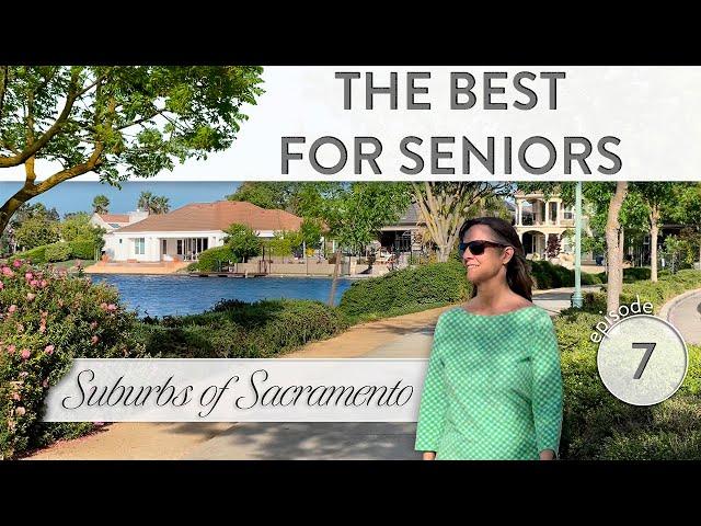 HOUSING OPTIONS FOR SENIORS: Living In Sacramento California 2023 | CA Real Estate #7