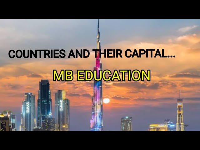 COUNTRIES AND THEIR CAPITALS | MB EDUCATION