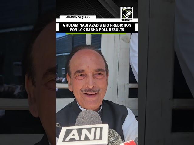 “Mushkil Hai…” Ghulam Nabi Azad’s big prediction for Lok Sabha Election results