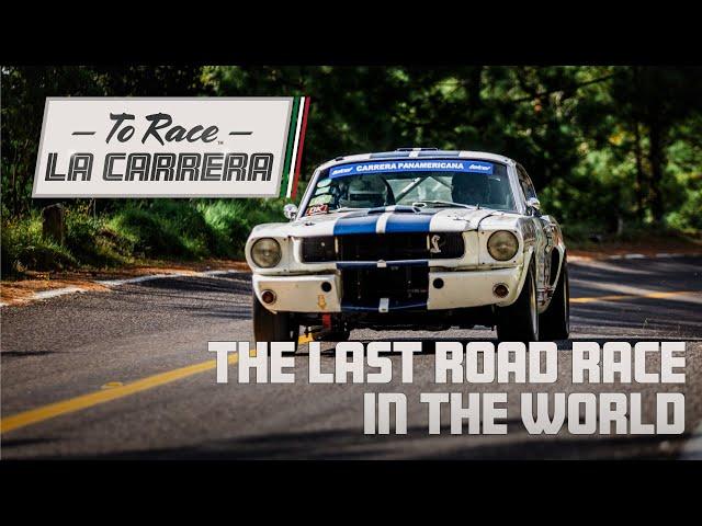 Carrera Panamericana Rally Racing - The Last Road Race in the World