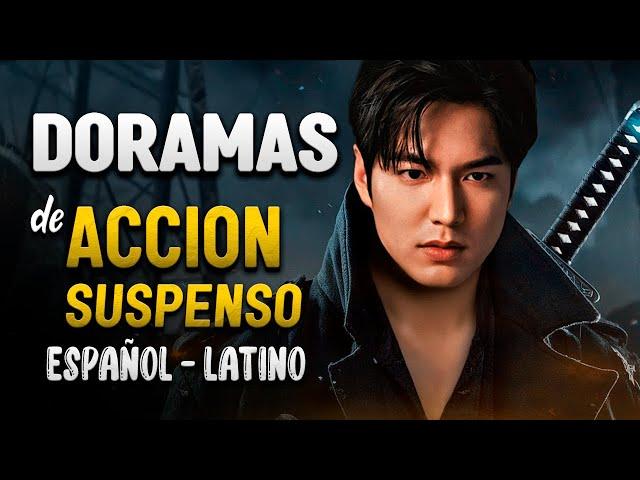 DORAMAS de ACCIÓN y SUSPENSO en ESPAÑOL-LATINO || Keleer Dik 2024