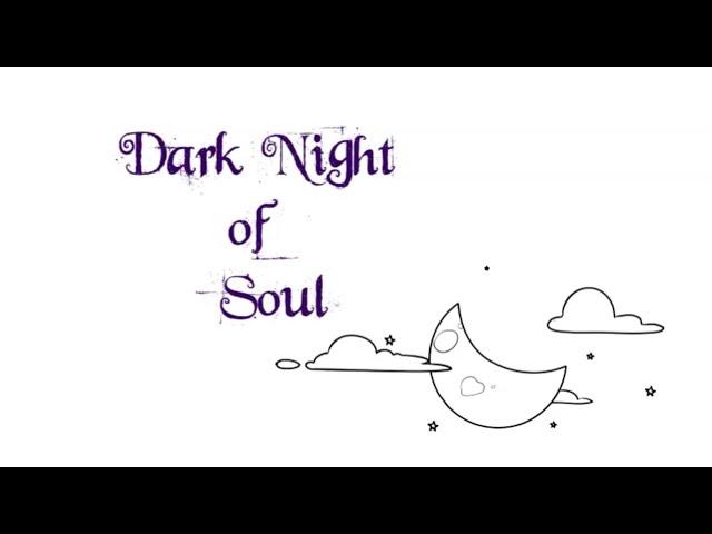 Dark night of soul | Soulful Poetry | Soultouch