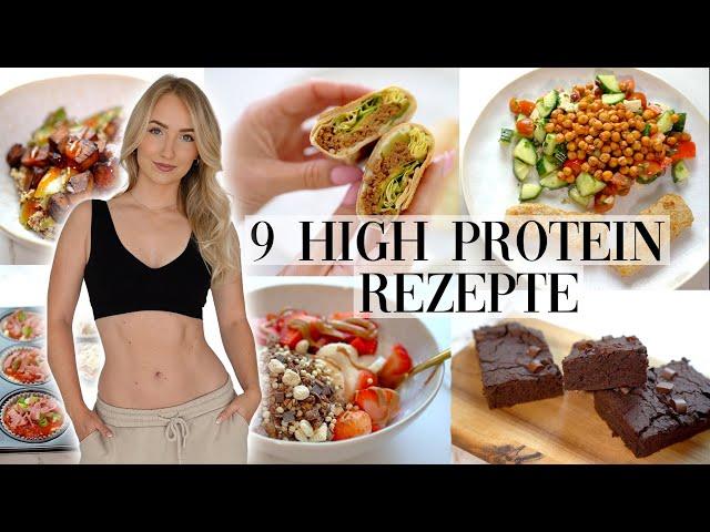 9 HIGH PROTEIN REZEPTE für den ganzen Tag! Vegetarisch, schnell und einfach 