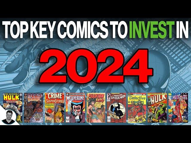 TOP COMIC BOOKS to INVEST in For 2024