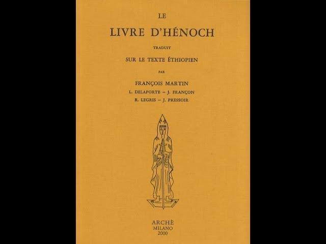 le livre d'Henoch (sur le texte Ethiopien) PARTIE 1