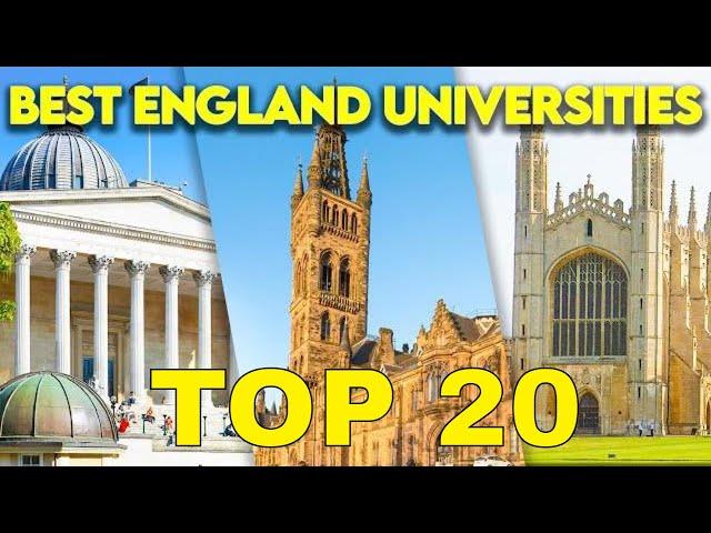 20 Best Universities in England/UK