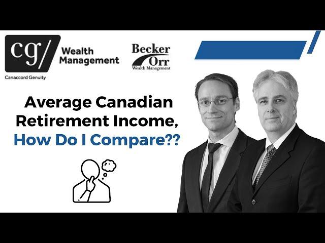 Average Canadian Income in Retirement - How do I Compare?