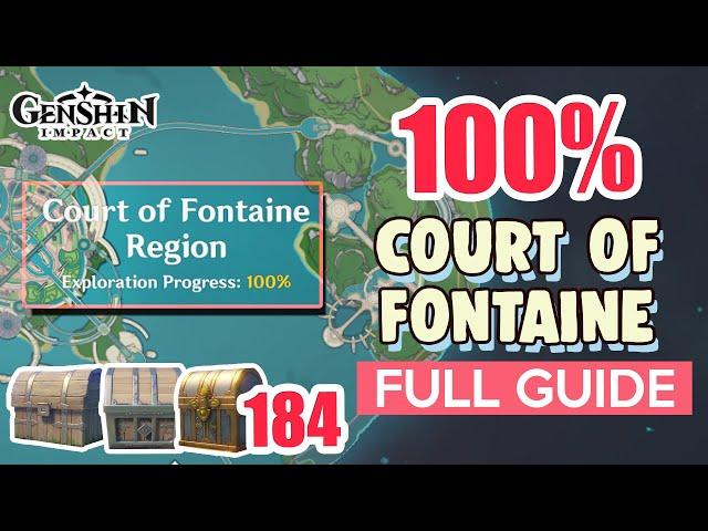 How to: Court of Fontaine Region 100% FULL Exploration ⭐ ALL CHESTS GUIDE 4.0【 Genshin Impact 】