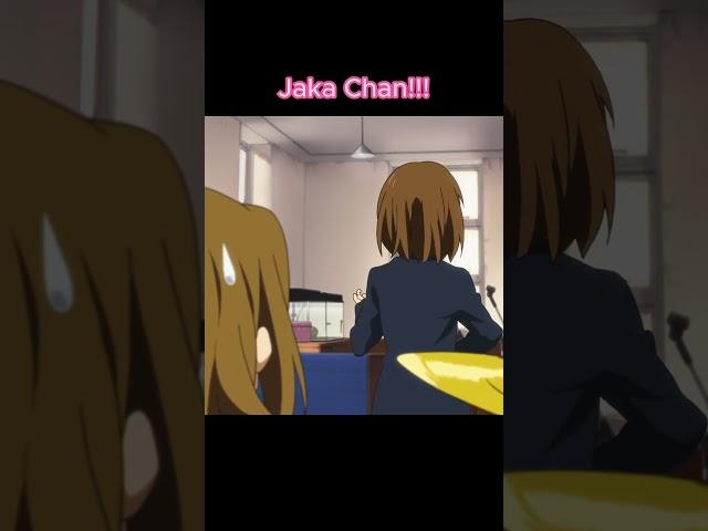 Jaka Chan!【K-ON!】