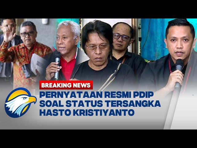 BREAKING NEWS - Terkini! Konpers PDIP Respon Status Tersangka Hasto Kristiyanto