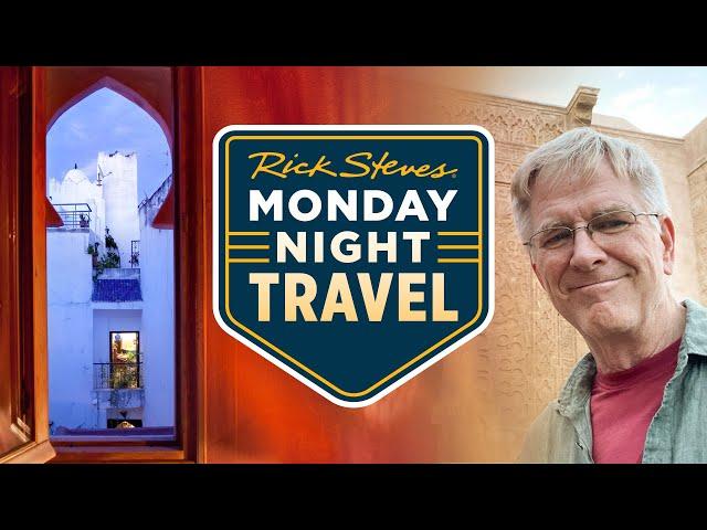 Rick’s Moroccan Vacation Trip Report