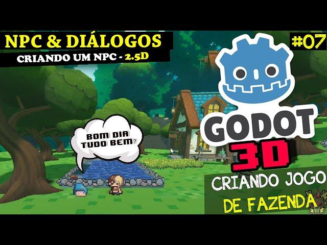 NPC E DIÁLOGO | JOGO DA FAZENDA NA GODOT #07