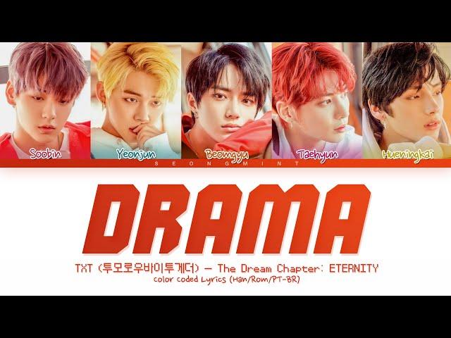 TXT (투모로우바이투게더)  – Drama | Lyrics Color Coded (Han/Rom/PT-BR)