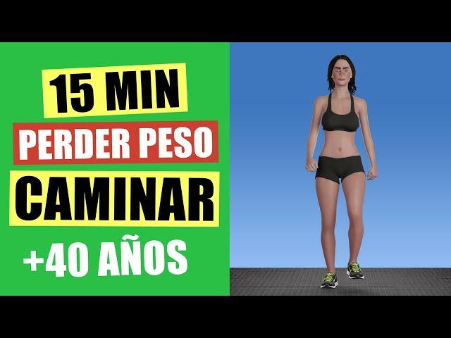 15 MINUTOS CAMINAR EN CASA PARA PERDER PESO