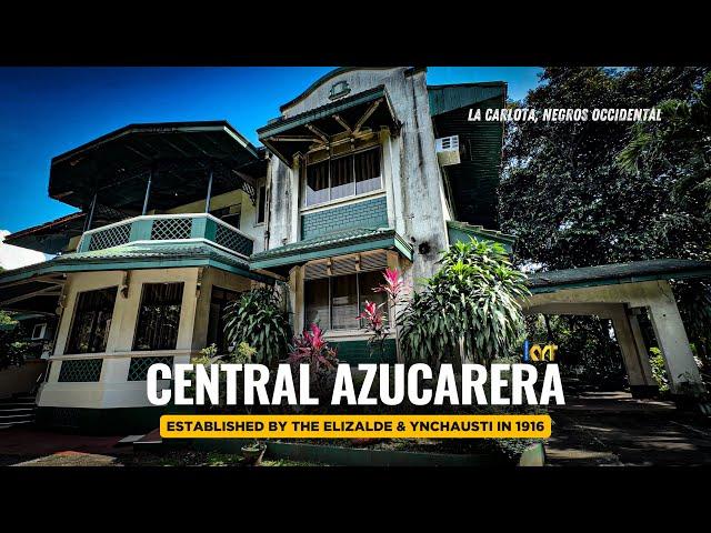 ESTABLISHED BY THE YNCHAUSTI & ELIZALDE FAMILY IN 1916! THE CENTRAL AZUCARERA DE LA CARLOTA