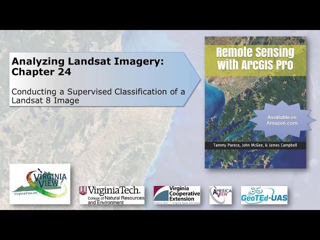 Chapter 24 - Conducting a Supervised Classification of a Landsat 8 image