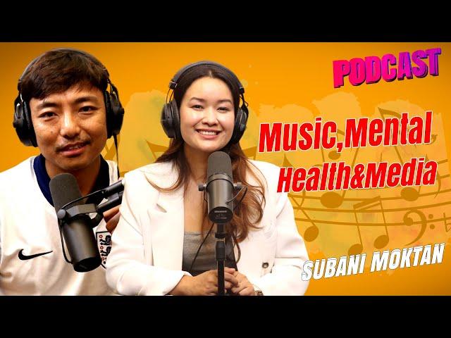 Subani Moktan on Life,Music,Media&Mental Health!! Biswa Limbu Podcast ep 325