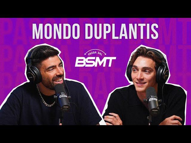 MONDO DUPLANTIS on Passa dal BSMT!