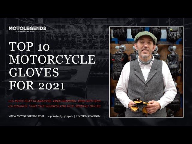 Top 10 motorcycle gloves for 2021