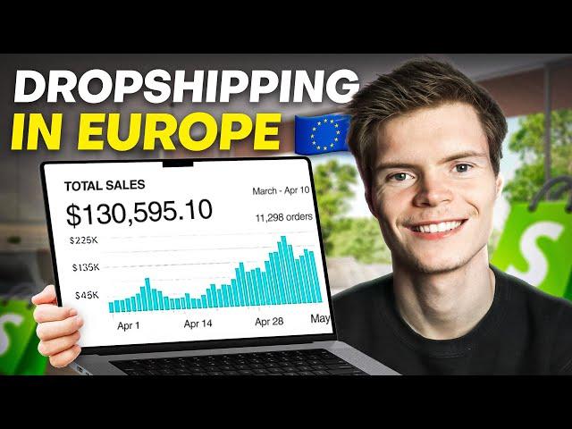 How To Start Shopify Dropshipping In Europe (Full Guide)