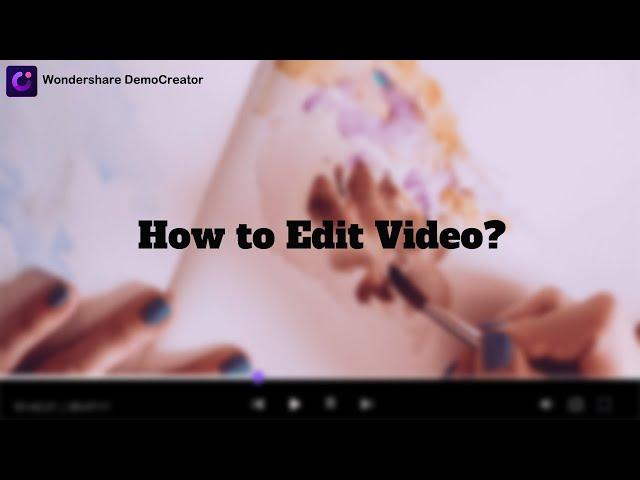 How to edit video on Windows with Wondershare DemoCreator?