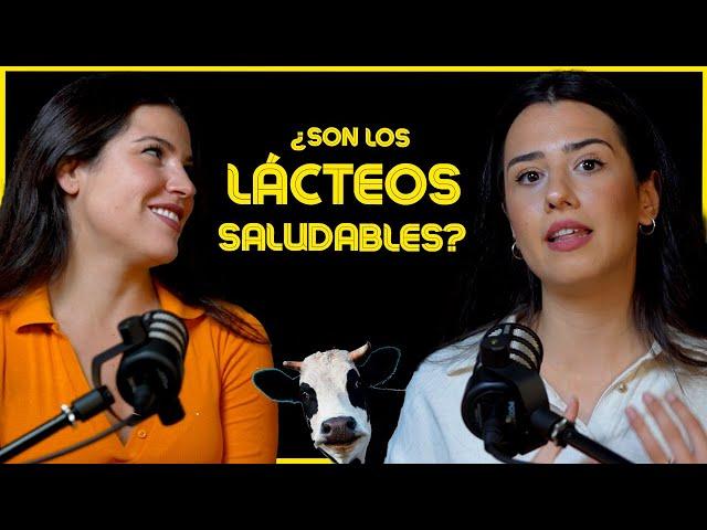 ¿Son los lácteos saludables? Ep. 8