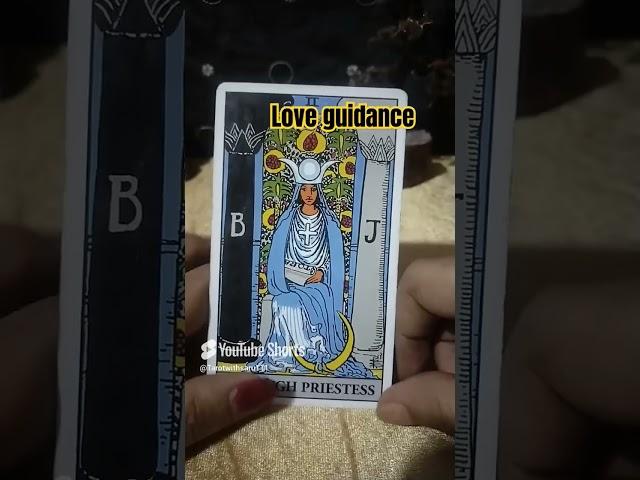 Love guidance #tarot#tarotreading