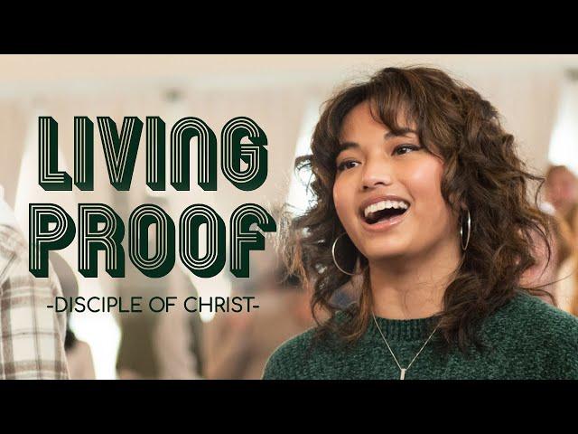 LIVING PROOF (Disciple of Christ) - A 2024 Youth Theme Song