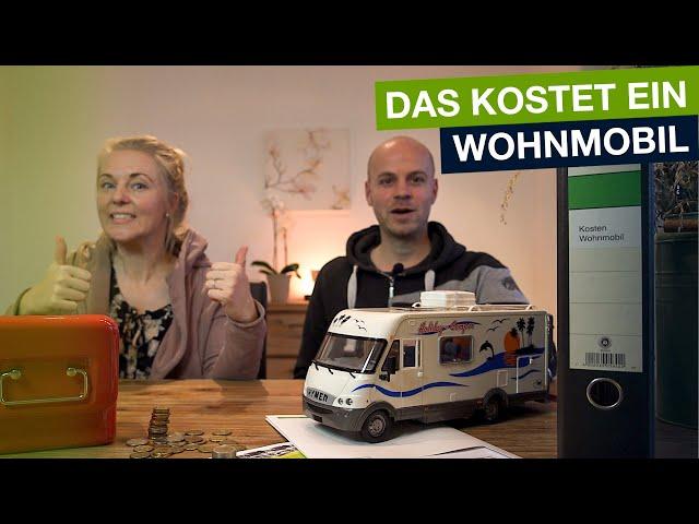 Wohnmobil Kosten im Jahr - Das kostet unser Kastenwagen im Unterhalt!