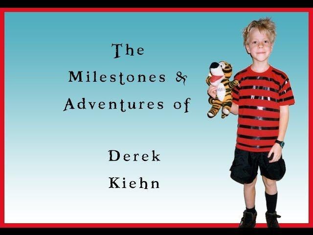 Remembering Derek Kiehn -  His Milestones and Adventures