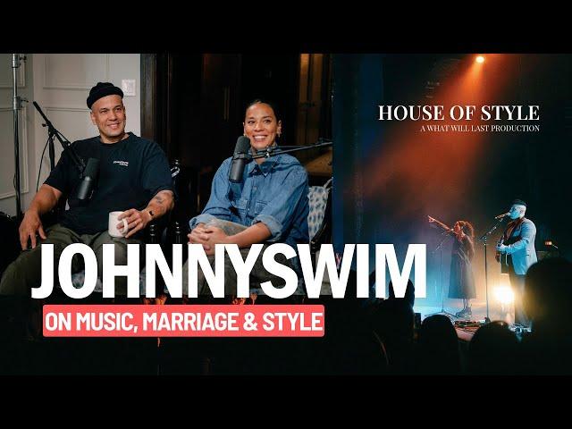 JOHNNYSWIM and GRANT ALEXANDER: Real Talk on Marriage and Music