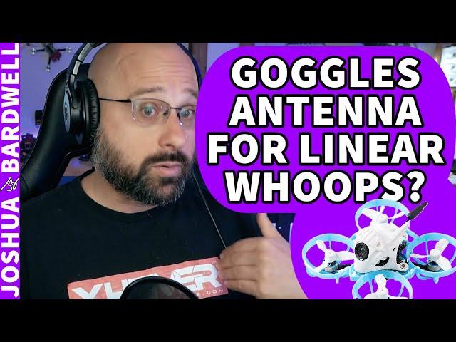 How Do I Pick Antennas For Whoops with Linear Whip? - FPV Stream Questions
