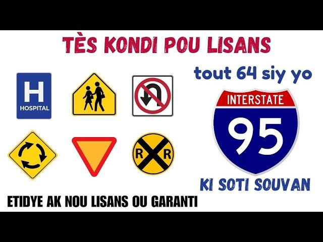 SIW PRAL PRAN TÈS KONDI POU LISANS LAN OU DWE KONNEN TOUT SIY SA YO.