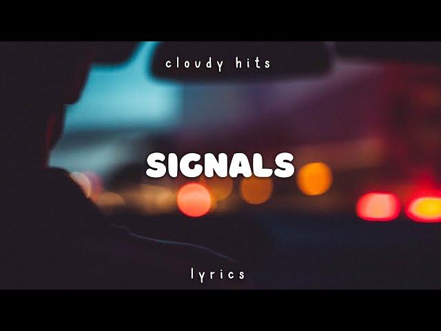 Regard & Kwabs - Signals (Lyrics)