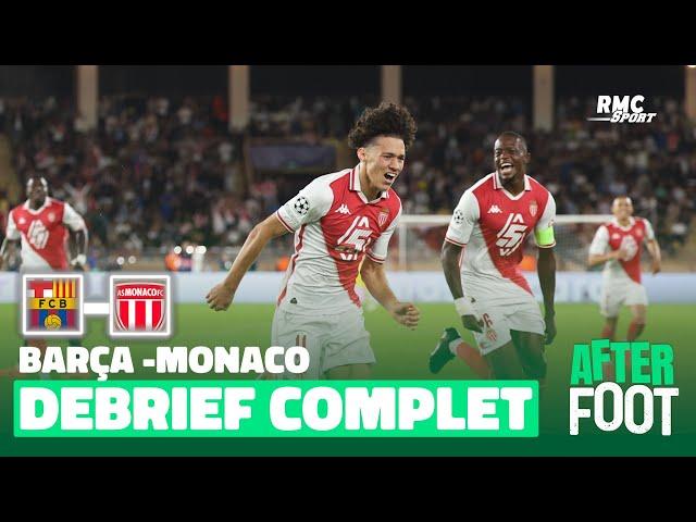 Monaco 2 - 1 Barcelone : Une entrée parfaite pour les monégasques, le débrief complet de l'After