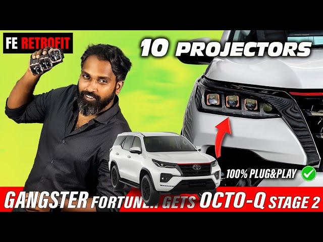 100% PLUG AND PLAY | FE RETROFIT CHENNAI | TOYOTA #fortuner  | LIGHT UPGRADE | OCTA Q STAGE 2