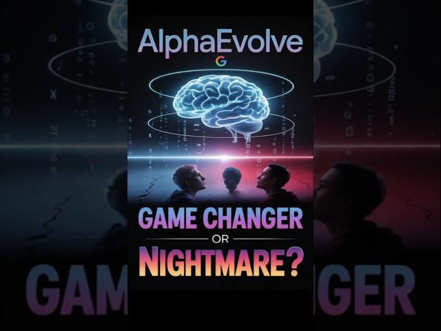 Google's AlphaEvolve: AI Game Changer or Ethical Nightmare?