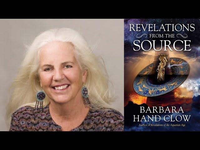 Barbara Hand Clow ~ Revelations from the Source