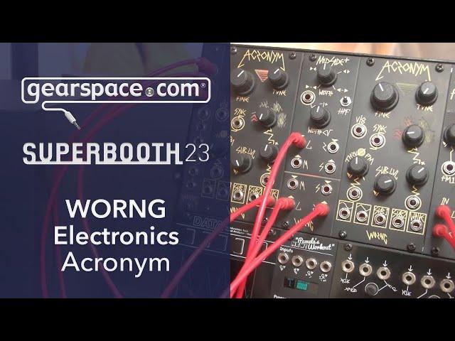 WORNG Electronics Acronym - Gearspace @ Superbooth 2023