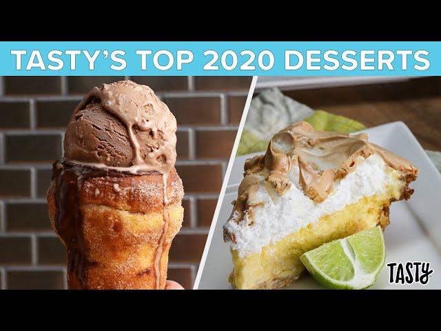 Top Dessert Recipes Of 2020 • Tasty