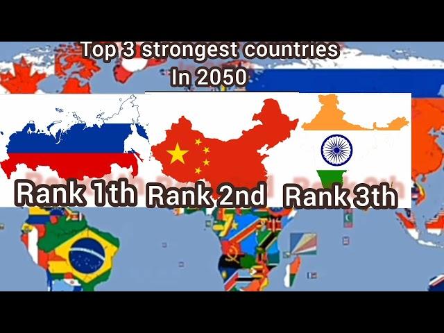 Top 3 strongest countries in 2022 vs 2050 vs 2100