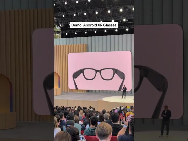 Glasses with Android XR, as seen at #GoogleIO 