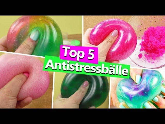 Top 5 Antistressbälle | DIY Slime | Schleim Antistressbälle | DIY Schleim Spaß zum selber machen