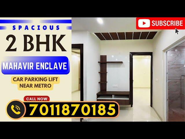 2 BHK flat in Mahavir Enclave Near Dashrath Puri Metro Station | 2 BHK Flats For Sale In Delhi