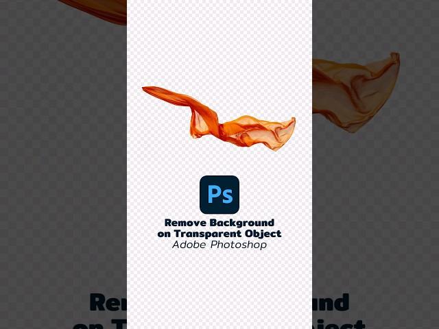 Remove Background on Transparent Object in Adobe Photoshop