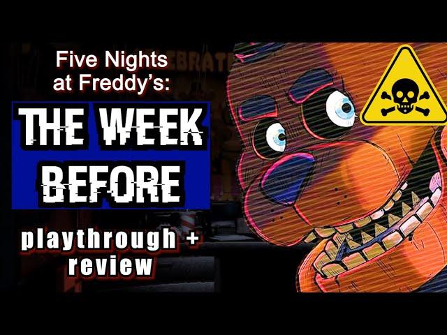 Five Nights At Freddy's: THE WEEK BEFORE | Playthrough + Review