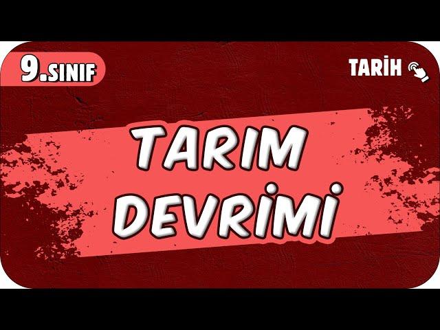 Tarım Devrimi | 9.Sınıf Tarih #2025