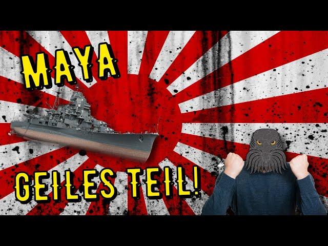 World of Warships Legends - MAYA - Tier 6 - geiles TEIL! [deutsch/ gameplay]