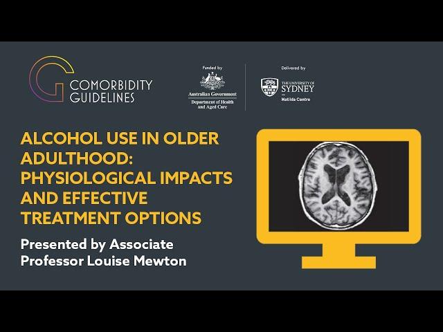 Alcohol use in older adulthood: physiological impacts and effective treatment options